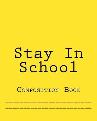 Book cover for Stay In School