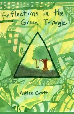 Book cover for Reflections in the Green Triangle