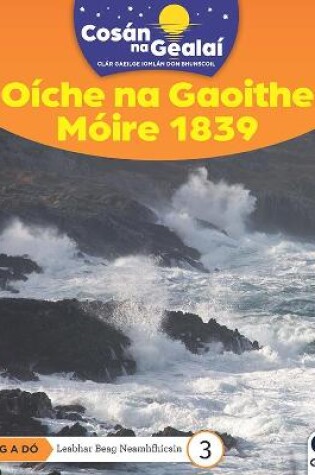 Cover of COSAN NA GEALAI Oiche na Gaoithe Moire 1839