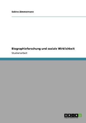 Book cover for Biographieforschung und soziale Wirklichkeit