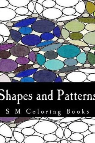 Cover of Shapes and Patterns