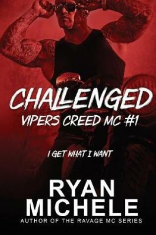 Cover of Challenged (Vipers Creed Mc#1)