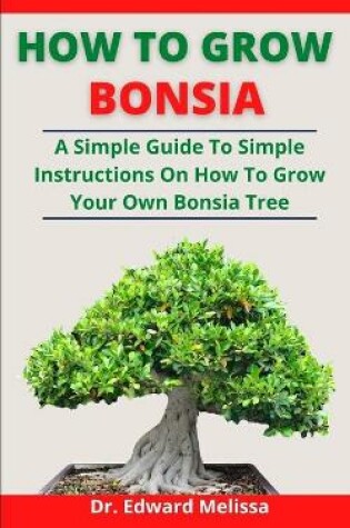 Cover of How To Grow Bonsai