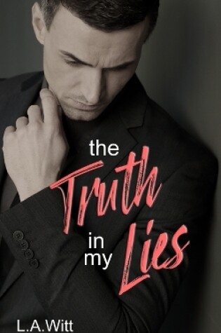 Cover of The Truth in My Lies