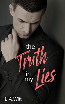 Book cover for The Truth in My Lies