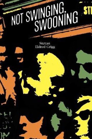 Cover of Not Swinging, Swooning