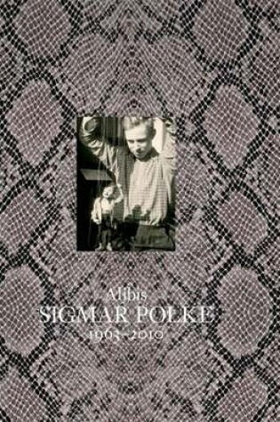 Cover of Alibis: Sigmar Polke