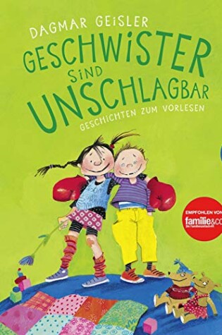 Cover of Geschwister sind unschlagbar, Geschichten zum Vorlesen