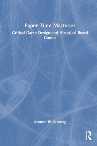 Cover of Paper Time Machines