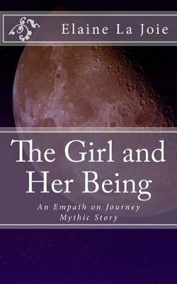 Cover of The Girl and Her Being