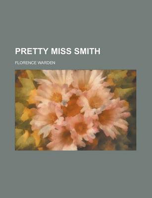 Book cover for Pretty Miss Smith