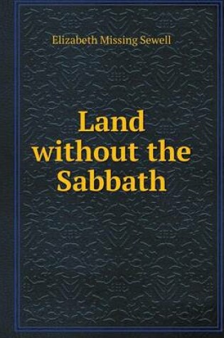 Cover of Land without the Sabbath