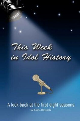 Cover of This Week In Idol History