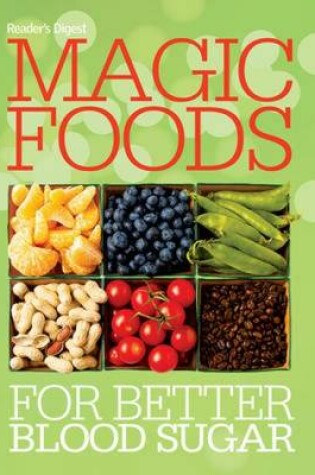 Cover of Magic Foods for Better Blood Sugar