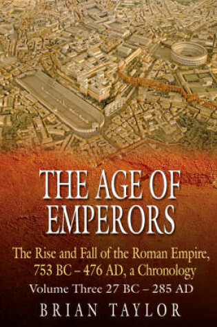 Cover of The Age of Emperors 28BC-476AD