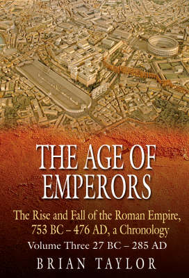 Book cover for The Age of Emperors 28BC-476AD