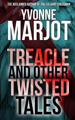Book cover for Treacle and other Twisted Tales