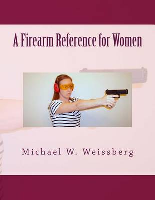 Book cover for A Firearm Reference for Women