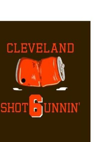 Cover of Cleveland Shotgunnin'