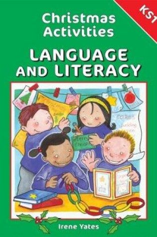 Cover of Christmas Activities for Key Stage 1 Language and Literacy