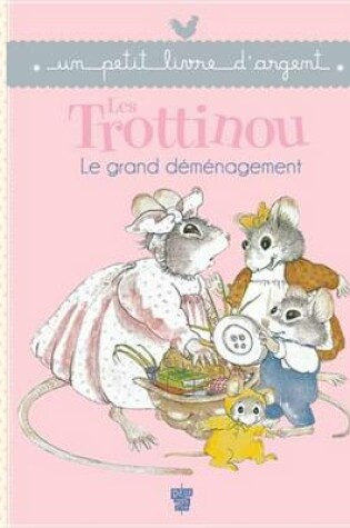 Cover of Les Trottinou - Le Grand Demenagement