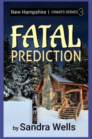 Cover of Fatal Prediction