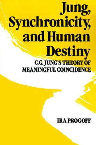 Book cover for Jung, Synchronicity, and Human Destiny