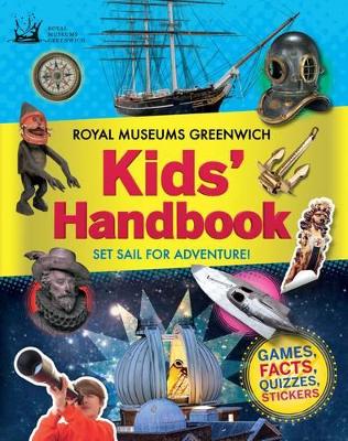 Book cover for The Royal Museums Greenwich Kids Handbook