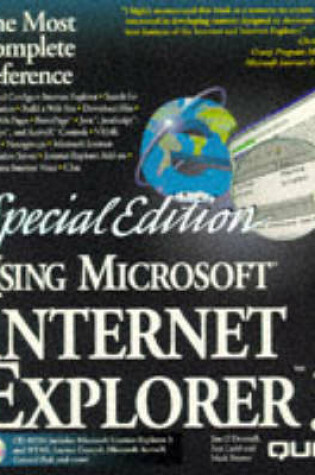 Cover of Using Microsoft Internet Explorer 3 Special Edition
