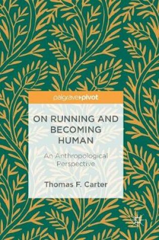 Cover of On Running and Becoming Human