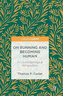 Book cover for On Running and Becoming Human