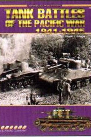 Cover of Tank Battles of the Pacific War 1941-45