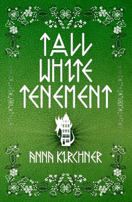 Cover of Tall White Tenement