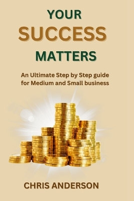 Book cover for Your Success Matters