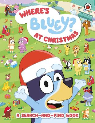 Book cover for Bluey: Where’s Bluey? At Christmas