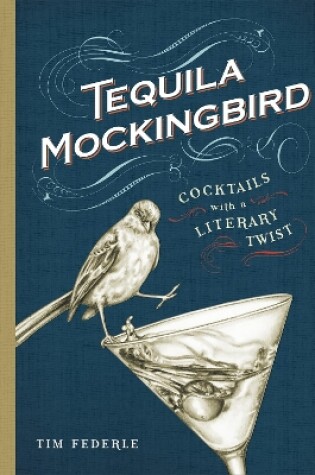 Cover of Tequila Mockingbird