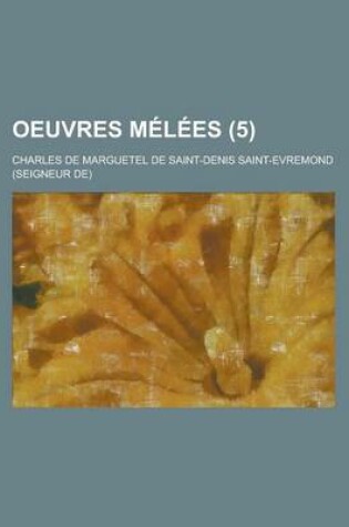 Cover of Oeuvres Melees (5 )