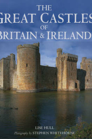 Cover of Great Castles of Britain and Ireland