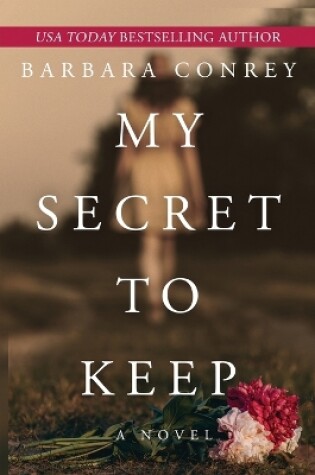 Cover of My Secret to Keep