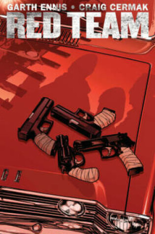 Cover of Garth Ennis' Red Team Volume 1