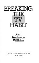 Cover of Breaking the TV Habit