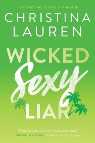 Cover of Wicked Sexy Liar