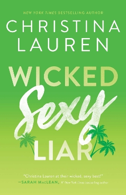 Book cover for Wicked Sexy Liar