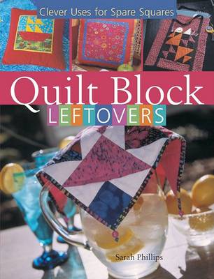 Book cover for Quilt Block Leftovers