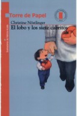 Cover of El Lobo y Los Siete Cabritos