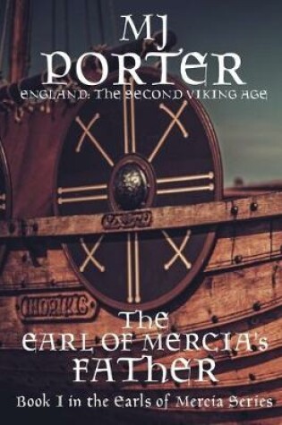 Cover of The Earl of Mercia's Father