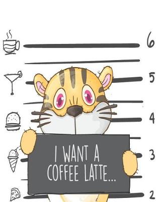 Book cover for I want a coffee latte