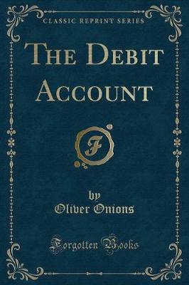 Book cover for The Debit Account (Classic Reprint)