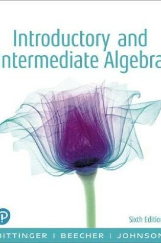 Cover of Introductory and Intermediate Algebra, Plus New Mylab Math with Pearson Etext -- 24 Month Access Card Package