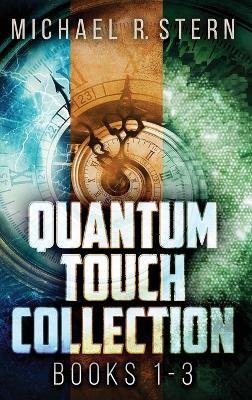Book cover for Quantum Touch Collection - Books 1-3